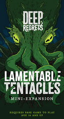 Deep Regrets: Lamentable Tentacles Mini-Expansion