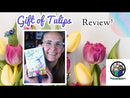 Gift of Tulips