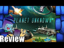 Planet Unknown