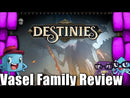 Destinies