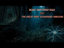 Beast: The Great Hunt