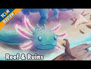 Reef & Ruins