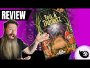 Toil & Troublez