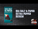 Sea Salt & Paper: Extra Pepper