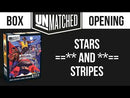 Unmatched: Stars & Stripes (SEE LOW PRICE AT CHECKOUT)