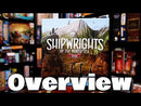 Shipwrights of the North Sea: Redux