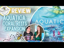 Aquatica: Coral Reefs Expansion