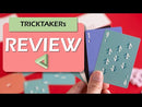 TRICKTAKERs
