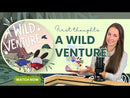 A Wild Venture