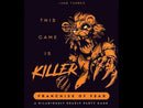 This Game Is Killer: Franchise of Fear