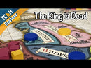 The King is Dead (2nd Edition)
