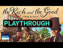 The Rich and the Good