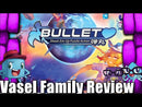 Bullet ♡