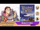 Wicked & Wise