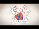 The King is Dead (2nd Edition)