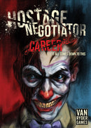 Hostage Negotiator: Career Expansion